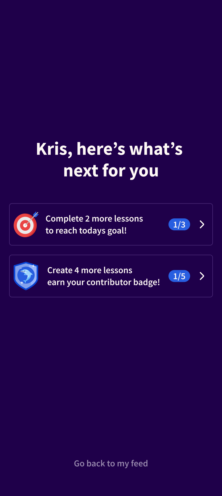 Personalized next steps with goals and badges
